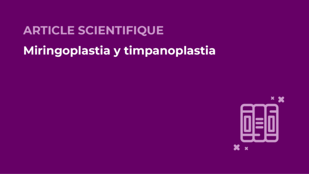 SFORL_VIEWR_articles_vignettes-Audiologie-Otologie-Oto-neurologie-vertiges119