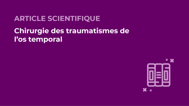 SFORL_VIEWR_articles_vignettes-Audiologie-Otologie-Oto-neurologie-vertiges131