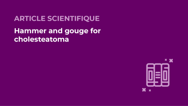 SFORL_VIEWR_articles_vignettes-Audiologie-Otologie-Oto-neurologie-vertiges64