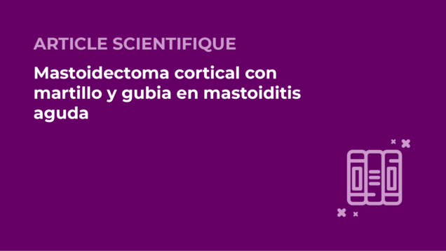 SFORL_VIEWR_articles_vignettes-Audiologie-Otologie-Oto-neurologie-vertiges66