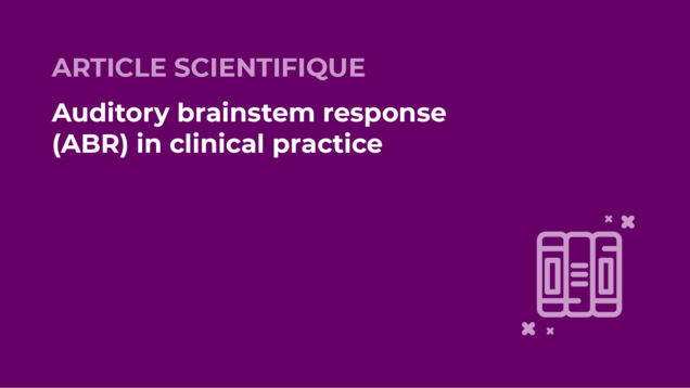 SFORL_VIEWR_articles_vignettes-Audiologie-Otologie-Oto-neurologie-vertiges9