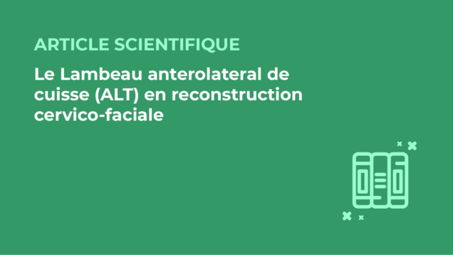 SFORL_VIEWR_articles_vignettes-Chirurgie-cervico-faciale-et-Cancerologie112