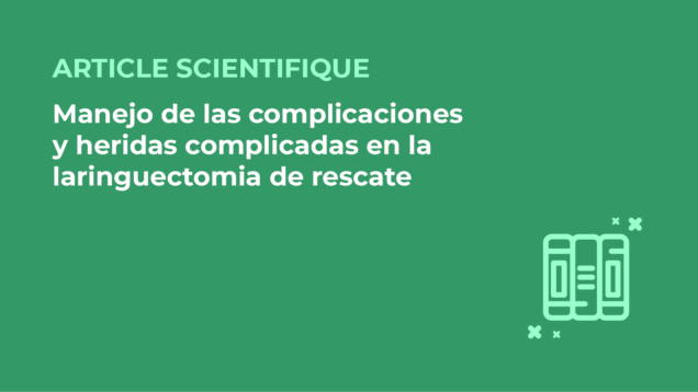 SFORL_VIEWR_articles_vignettes-Chirurgie-cervico-faciale-et-Cancerologie124