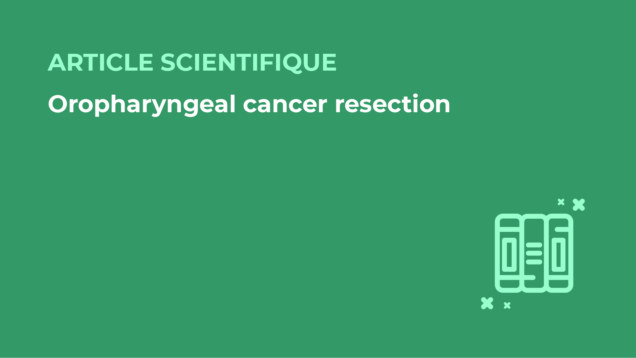 SFORL_VIEWR_articles_vignettes-Chirurgie-cervico-faciale-et-Cancerologie59