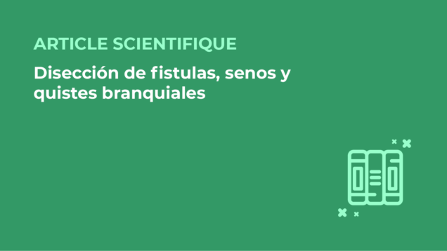 SFORL_VIEWR_articles_vignettes-Chirurgie-cervico-faciale-et-Cancerologie85