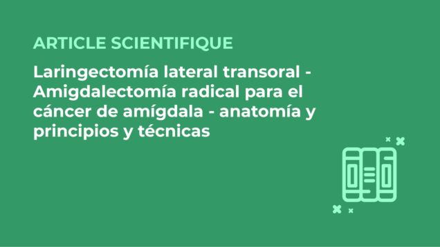 SFORL_VIEWR_articles_vignettes-Chirurgie-cervico-faciale-et-Cancerologie90