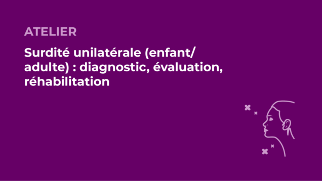 SFORL_VIEWR_video_vignettes-CONGRES_Audiologie-otologie-Oto-neurologie-vertiges132