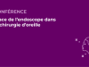 SFORL_VIEWR_video_vignettes-CONGRES_Audiologie-otologie-Oto-neurologie-vertiges104