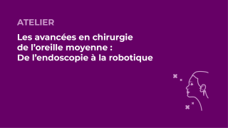 SFORL_VIEWR_video_vignettes-CONGRES_Audiologie-otologie-Oto-neurologie-vertiges76
