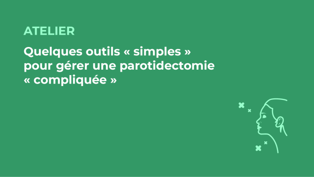 SFORL_VIEWR_video_vignettes-CONGRES_Chirurgie-cervico-faciale-et-Cancerologie110