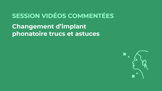 SFORL_VIEWR_video_vignettes-CONGRES_Chirurgie-cervico-faciale-et-Cancerologie22