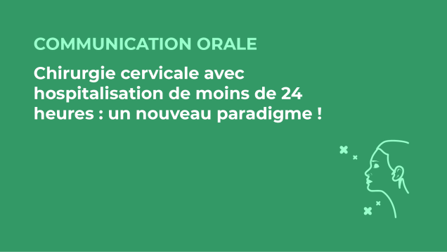 SFORL_VIEWR_video_vignettes-CONGRES_Chirurgie-cervico-faciale-et-Cancerologie24