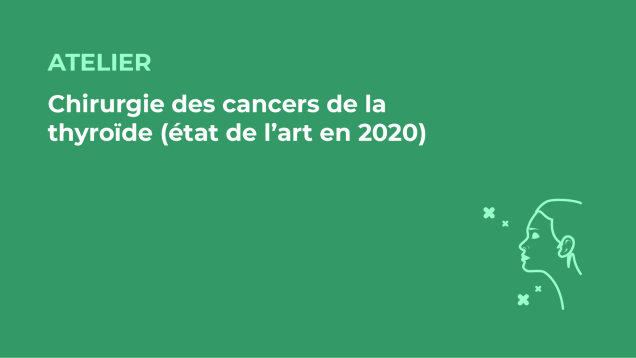 SFORL_VIEWR_video_vignettes-CONGRES_Chirurgie-cervico-faciale-et-Cancerologie27