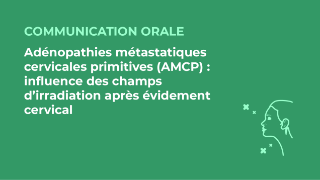 SFORL_VIEWR_video_vignettes-CONGRES_Chirurgie-cervico-faciale-et-Cancerologie4