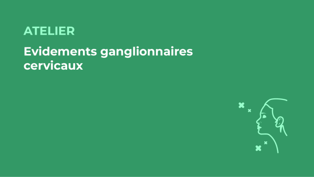 SFORL_VIEWR_video_vignettes-CONGRES_Chirurgie-cervico-faciale-et-Cancerologie55