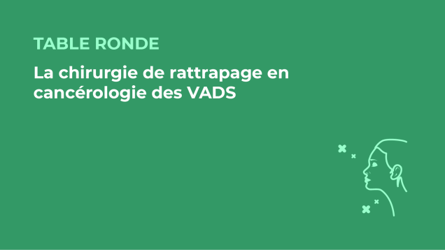 SFORL_VIEWR_video_vignettes-CONGRES_Chirurgie-cervico-faciale-et-Cancerologie75