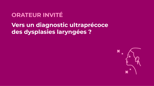 SFORL_VIEWR_video_vignettes-CONGRES_Laryngologie-Phoniatrie37