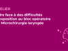 SFORL_VIEWR_video_vignettes-CONGRES_Laryngologie-Phoniatrie7