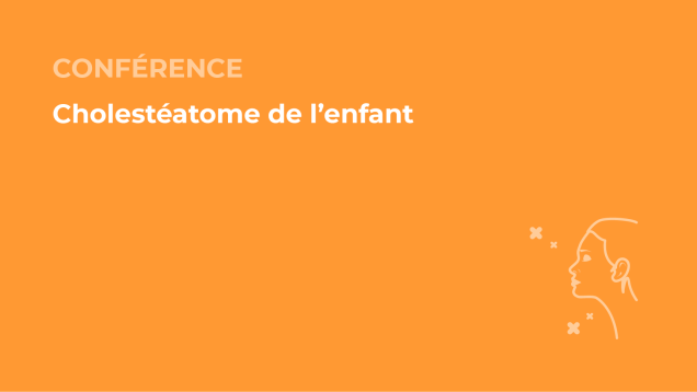 SFORL_VIEWR_video_vignettes-CONGRES_ORL-pediatrique12
