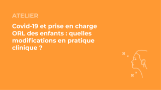 SFORL_VIEWR_video_vignettes-CONGRES_ORL-pediatrique20