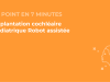 SFORL_VIEWR_video_vignettes-CONGRES_ORL-pediatrique28