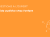 SFORL_VIEWR_video_vignettes-CONGRES_ORL-pediatrique33