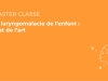 SFORL_VIEWR_video_vignettes-CONGRES_ORL-pediatrique38