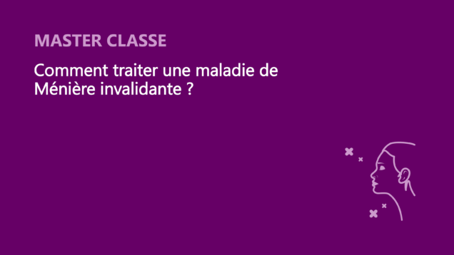 SFORL_VIEWR_video_vignettes-CONGRES_Otologie-Neurologie_02